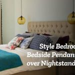 Style Bedroom with Bedside Pendant Lights over Nightstand Lamps – Learn Why! NES Lighting